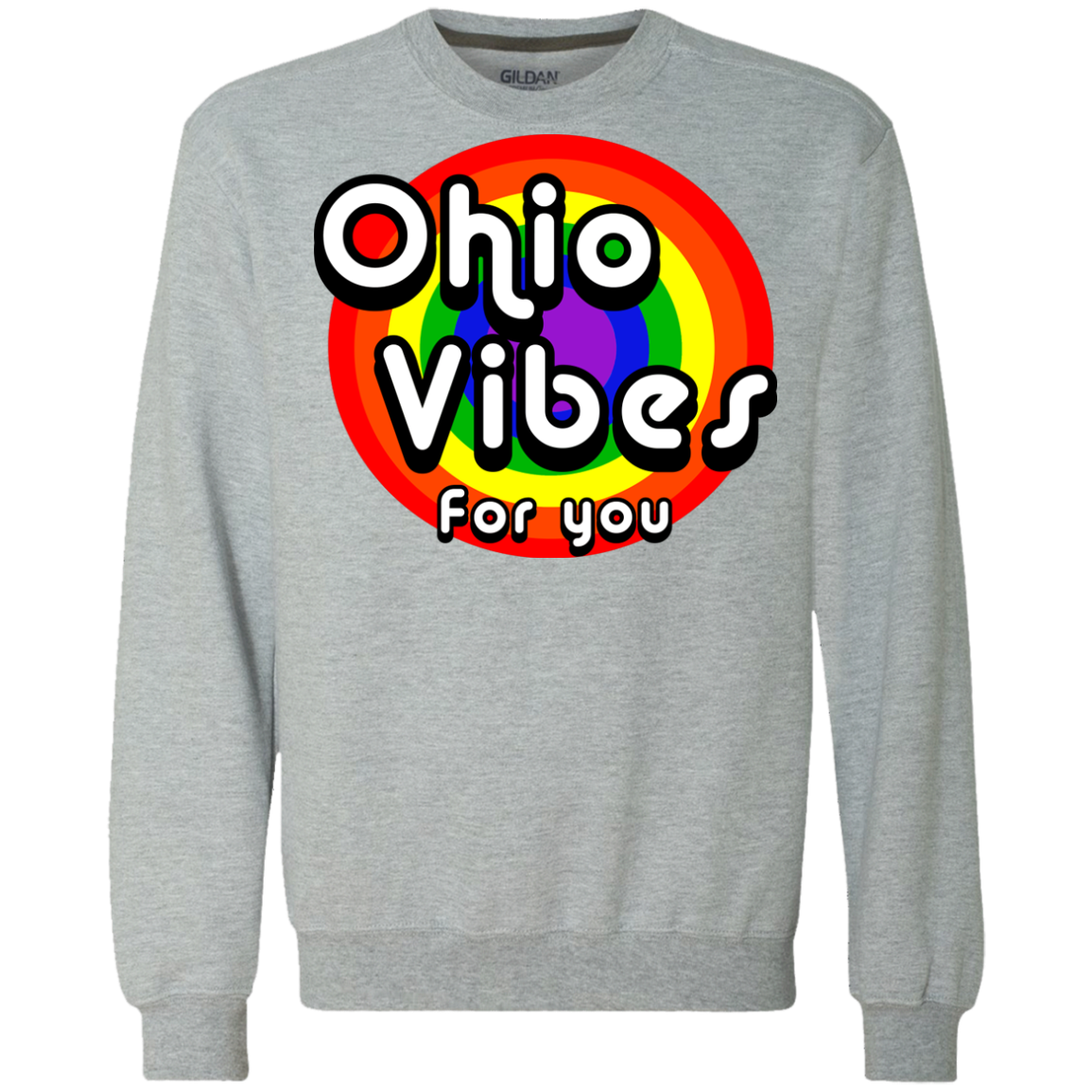 Retro Ohio Vibes For You Crewneck Sweatshirt