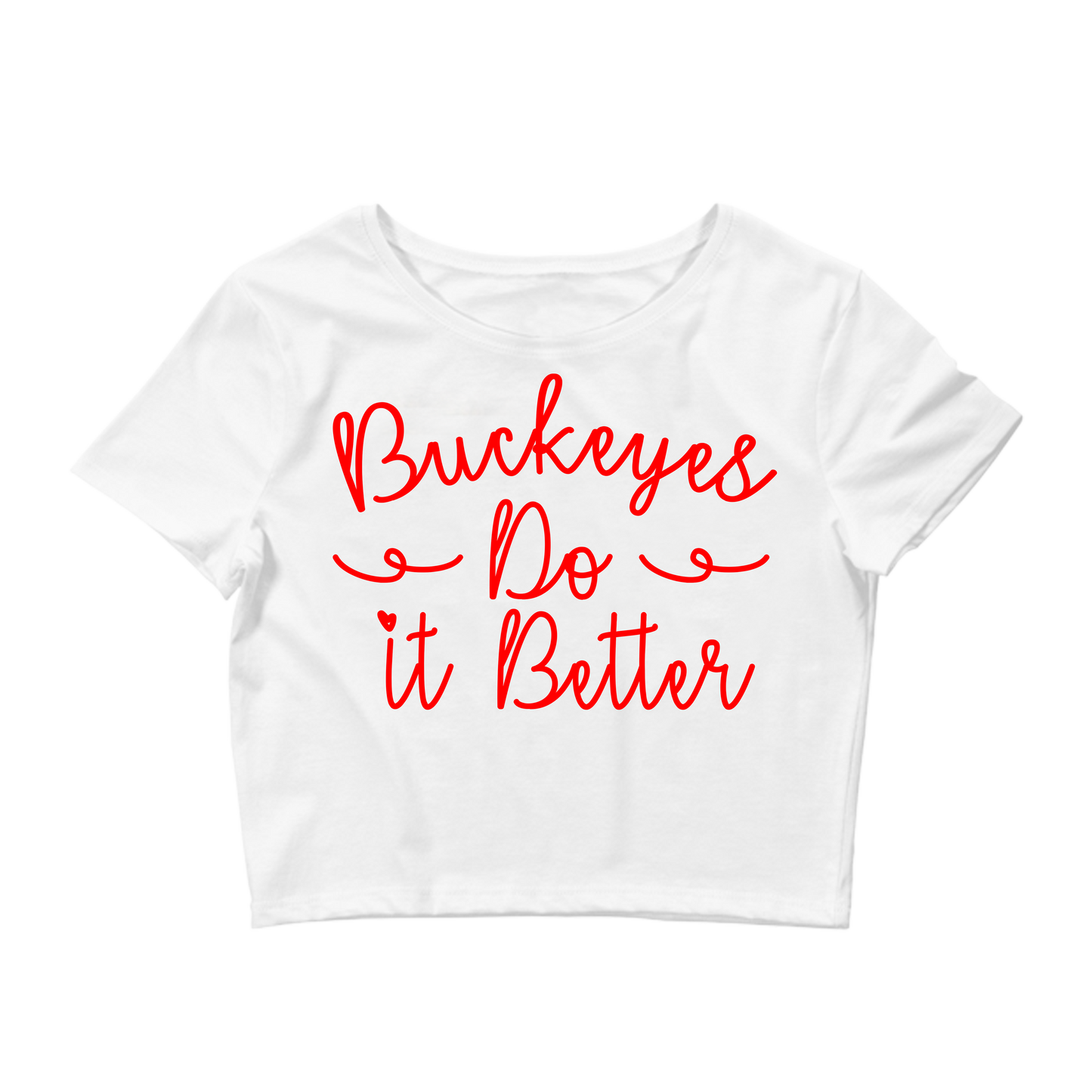 Buckeyes Do It Better Ladies Crop Top